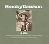Smoky Dawson : a life : illustrated and updated autobiography of the legendary Australian showman / by Herbert Henry Dawson