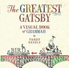 The greatest Gatsby : a visual book of grammar / by Tohby Riddle.