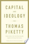 Capital and ideology / by Thomas Piketty ; translated by Arthur Goldhammer.