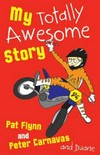 My totally awesome story / by Pat Flynn and Peter Carnavas.
