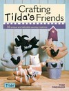 Crafting Tilda's friends /