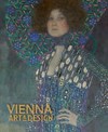 Vienna : art & design : Klimt, Schiele, Hoffmann, Loos / curated by Christian Witt-Dèorring and Paul Asenbaum.