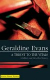 A thrust to the vitals: by Geraldine Evans.