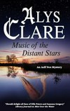 Music of the distant stars / by Alys Clare.