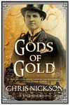 Gods of gold : an Inspector Tom Harper novel / by Chris Nickson.