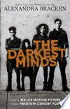 The darkest minds: The Darkest Minds Series, Book 1. Alexandra Bracken.
