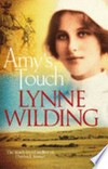Amy's touch / by Lynne Wilding.
