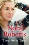 Time after time / by Nora Roberts.