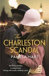 The Charleston scandal / by Pamela Hart.