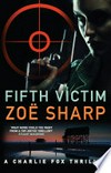 Fifth victim: Zoe Sharp.