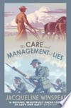 The care and management of lies: Jacqueline Winspear.