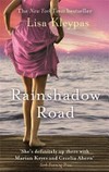 Rainshadow road / by Lisa Kleypas.