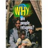 Why are people refugees? / Cath Senker.