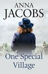 One special village / by Anna Jacobs.