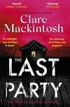 The last party / by Clare Mackintosh.