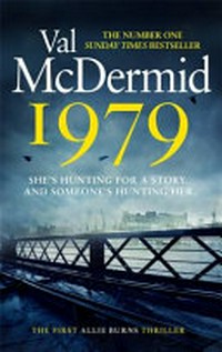1979 / by Val McDermid.