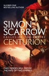 Centurion / by Simon Scarrow.