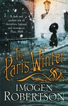 The Paris winter / by Imogen Robertson.