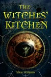 The witches' kitchen / Allen Williams.