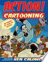 Action! cartooning / by Ben Caldwell.