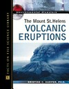 The Mount St. Helens volcanic eruptions /