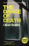 The dance of death / by Oliver Bottini ; translated from the German by Jamie Bulloch.