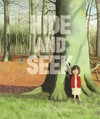 Hide and seek / by Anthony Browne.