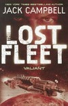The lost fleet : Valiant / Jack Campbell.