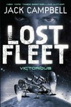The lost fleet : Victorious / by Jack Campbell.