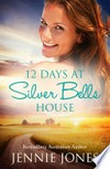 12 days at silver bells house: Jennie Jones.