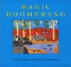 Magic boomerang: by Frane Lessac
