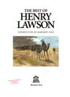 The best of Henry Lawson : an illustrated collection / by Henry Lawson.