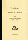 Kempsey sinners and grinners from NSW Police Gazettes 1862-1900