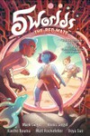 Five worlds : Vol. 3, 'The red maze' / [graphic novel] by Mark Siegel and Alexis Siegel.