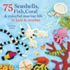 75 seashells, fish, coral and colorful marine life to knit and crochet / by Jessica Polka.