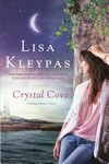 Crystal cove / by Lisa Kleypas.