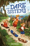 The Dare sisters / by Jess Rinker
