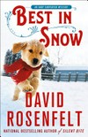 Best in snow / by David Rosenfelt.