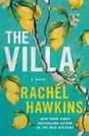 The villa / by Rachel Hawkins