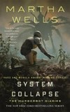 System collapse / by Martha Wells.
