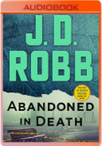 Abandoned in death / J. D. Robb ; read by Susan Ericksen