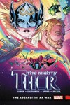 The Mighty Thor : Vol. 3, The Asgard/Shi'ar war / by Jason Aaron
