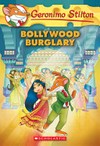 Bollywood burglary / by Geronimo Stilton.