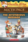 The mysterious message / by Geronimo Stilton