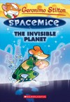 The invisible planet / by Geronimo Stilton