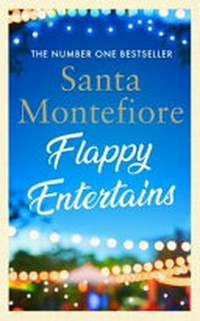 Flappy entertains / by Santa Montefiore.