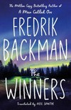 The winners / by Fredrik Backman ; translated by Neil Smith.