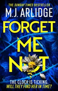 Forget Me Not: The Brand New Helen Grace Thriller