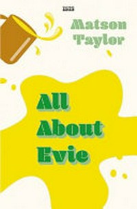 All about Evie / by Matson Taylor.