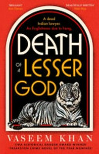Death of a Lesser God / by Vaseem Khan.